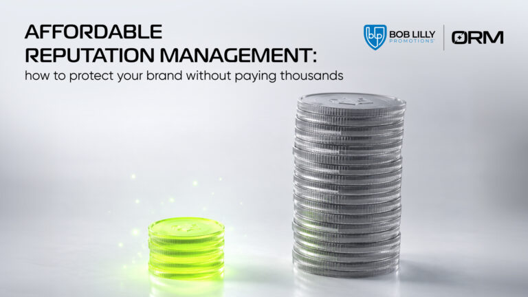 Affordable Reputation Management How to Protect Your Brand Without Paying Thousands