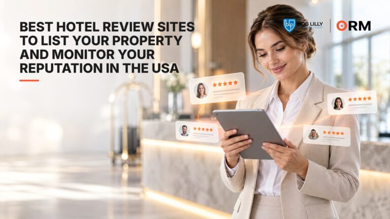 Best Hotel Review Sites to List Your Property and Monitor Your Reputation in the USA