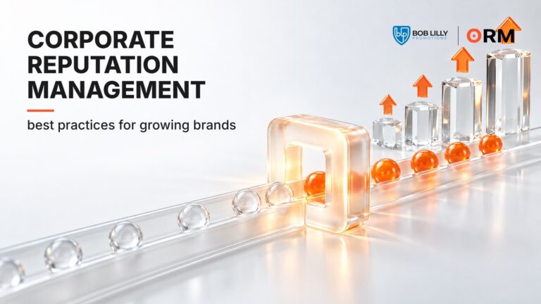 Corporate Reputation Management: Best Practices for Growing Brands